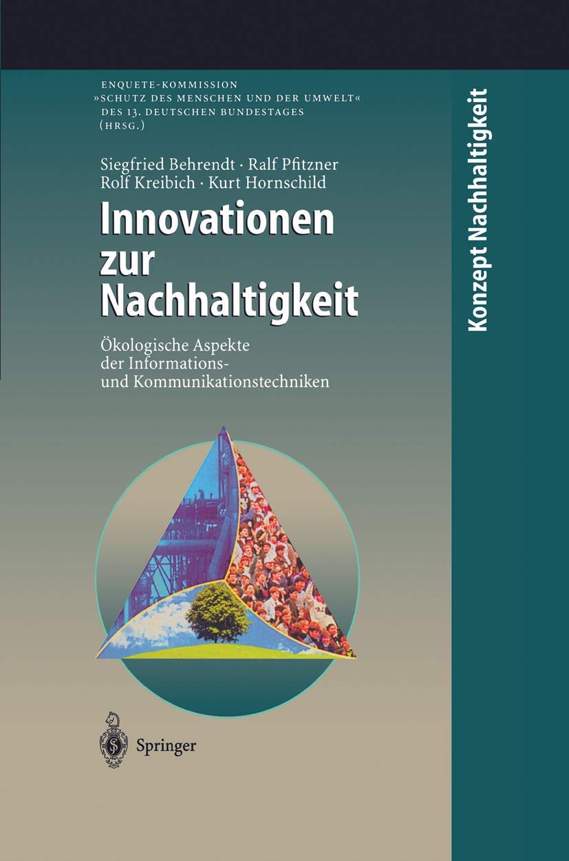 Innovationen zur Nachhaltigkeit: Ökologische Aspekte der Informations- und Kommunikationstechniken (Konzept Nachhaltigkeit) Law