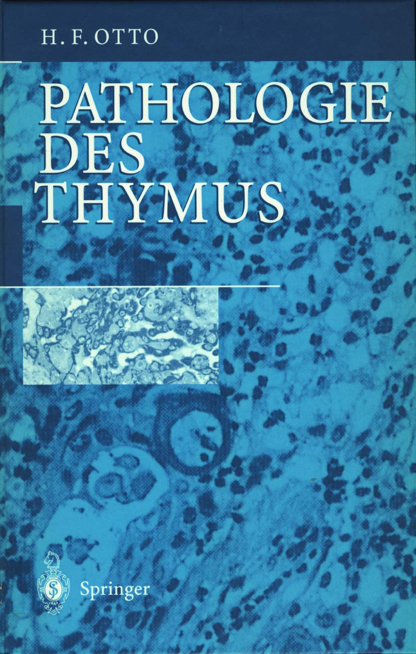 Pathologie des Thymus (Springer Texts in Statistics) Medicine