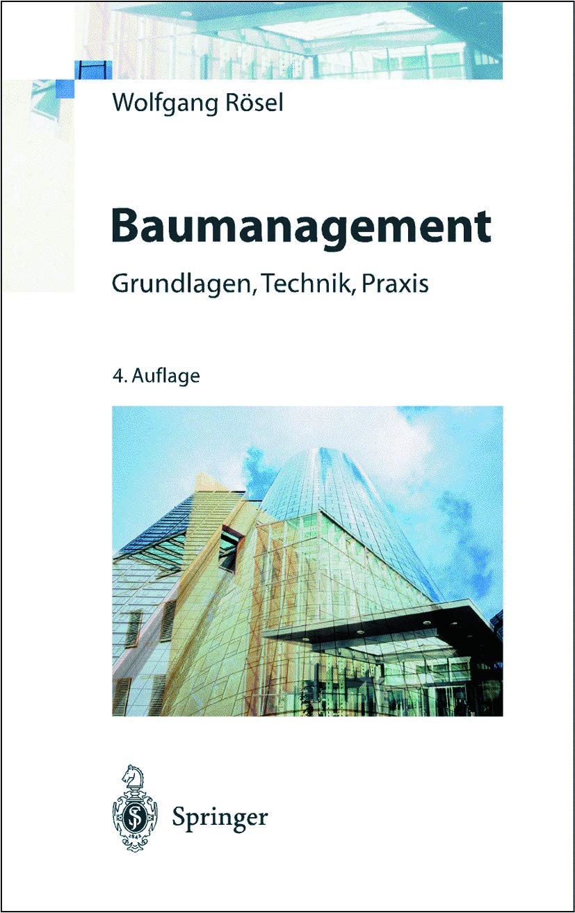 Baumanagement: Grundlagen, Technik, Praxis Law