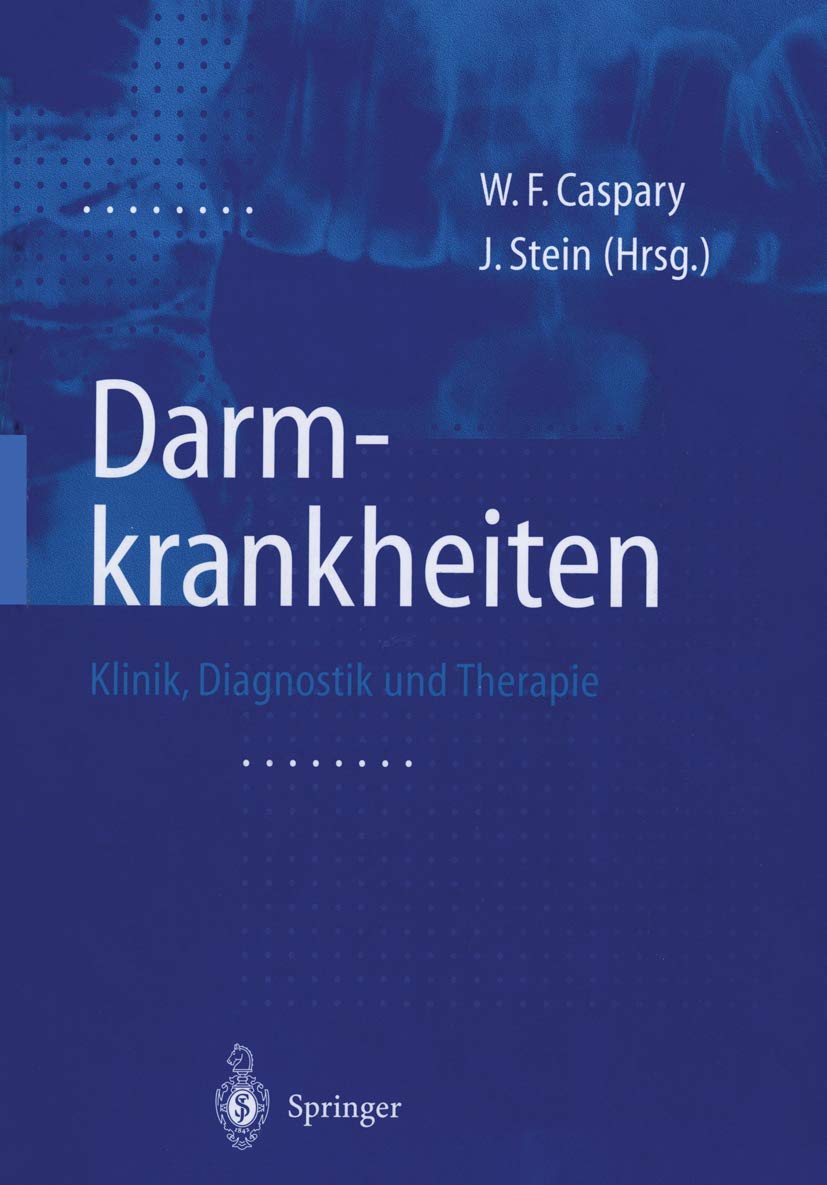 Darmkrankheiten: Klinik, Diagnostik und Therapie Medicine