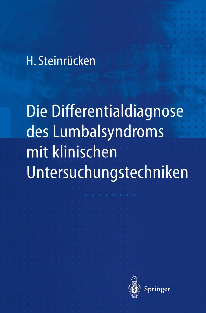 Die Differentialdiagnose des Lumbalsyndroms mit klinischen Untersuchungstechniken Medicine