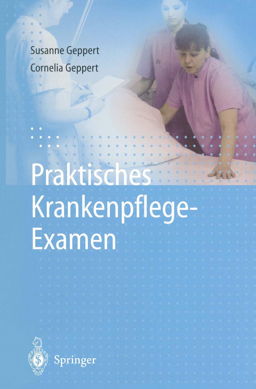 Praktisches Krankenpflege-Examen Medicine