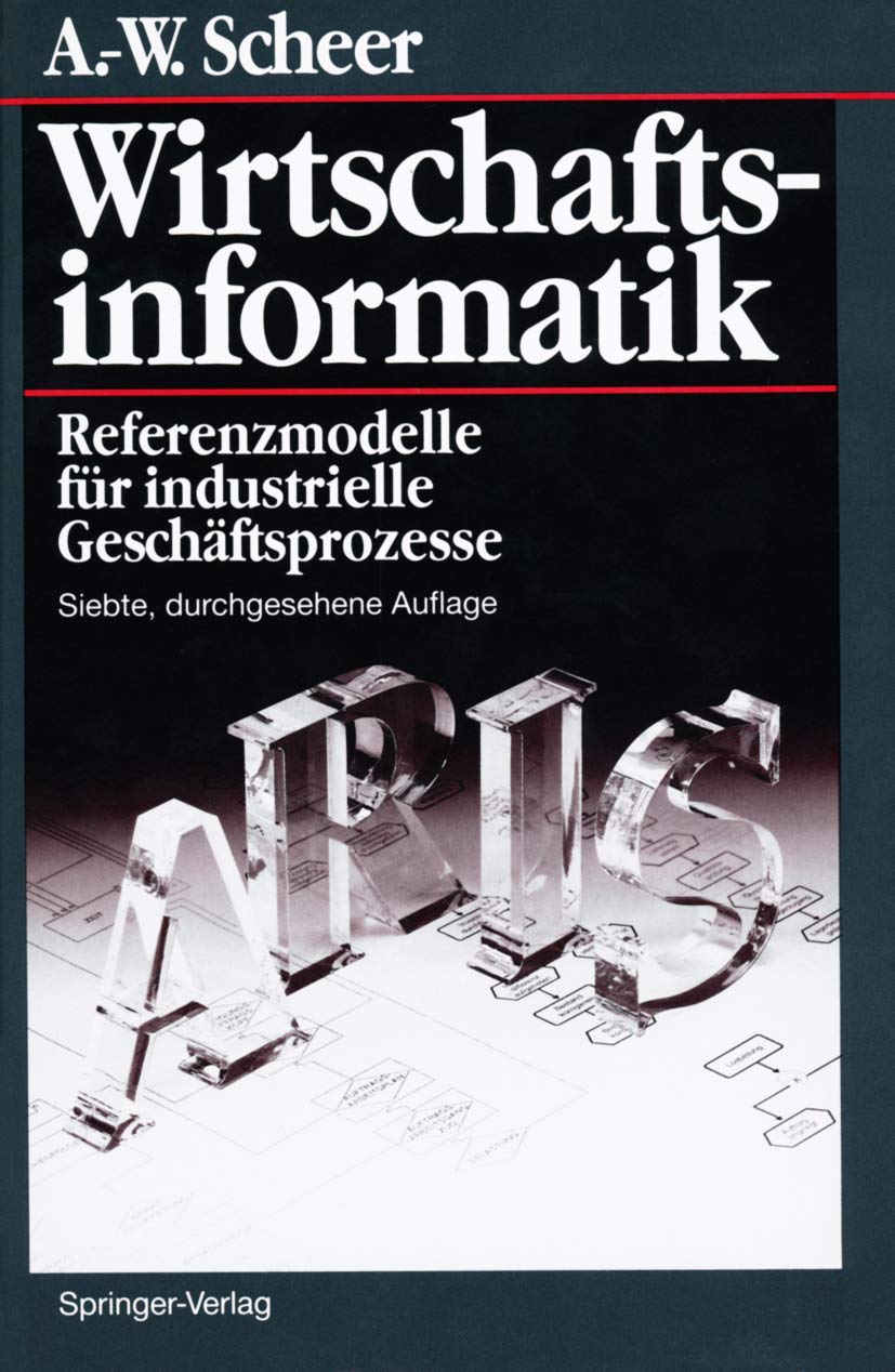 Wirtschaftsinformatik: Referenzmodelle für industrielle Geschäftsprozesse Law