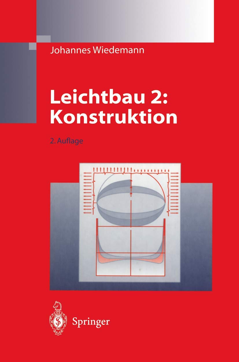 Leichtbau: Band 2: Konstruktion book