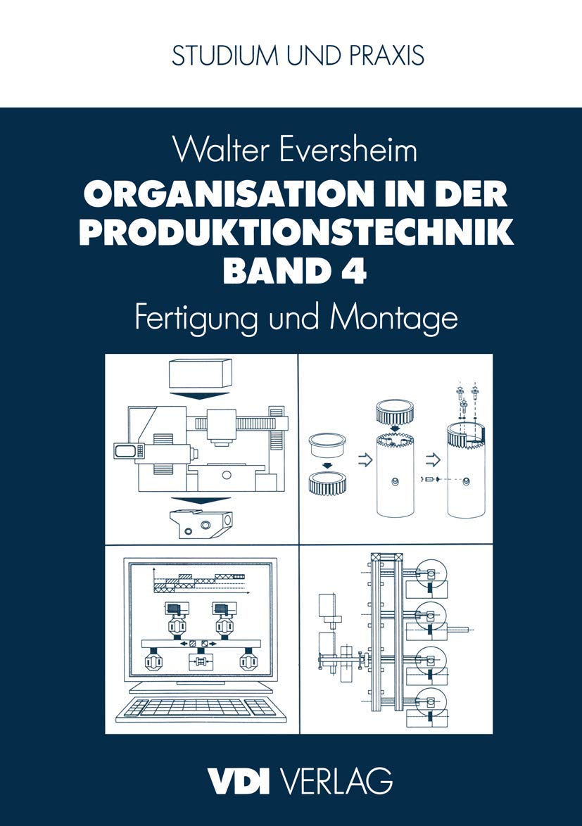 Organisation in der Produktionstechnik Band 4 Law