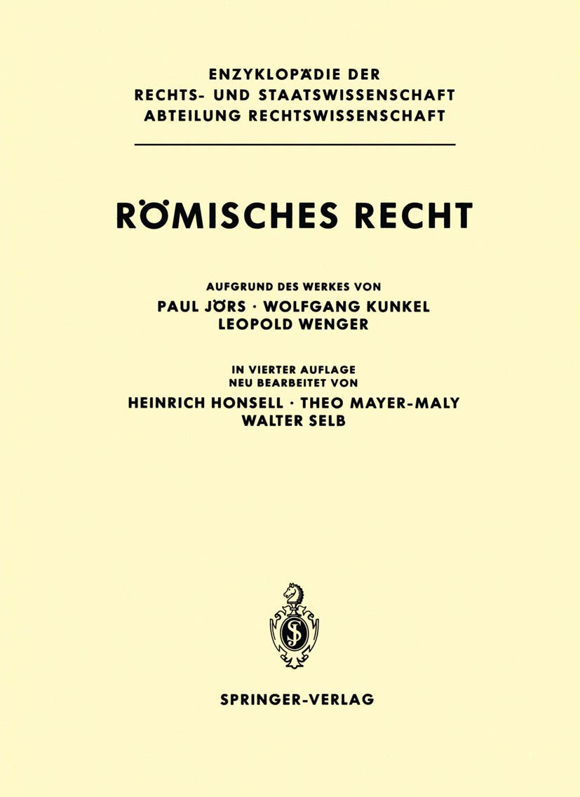 Römisches Recht (Enzyklopädie der Rechts- und Staatswissenschaft) Law