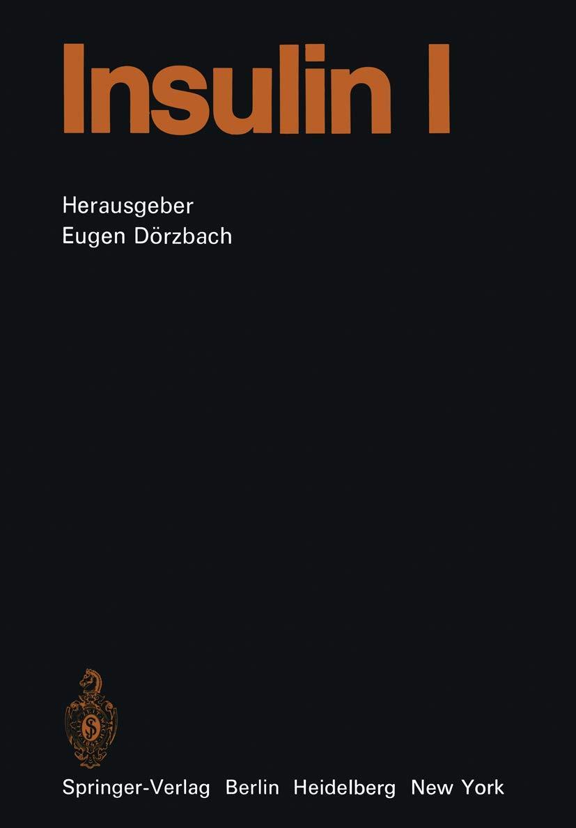 Insulin: Teil 1 (Handbook of Experimental Pharmacology) Medicine