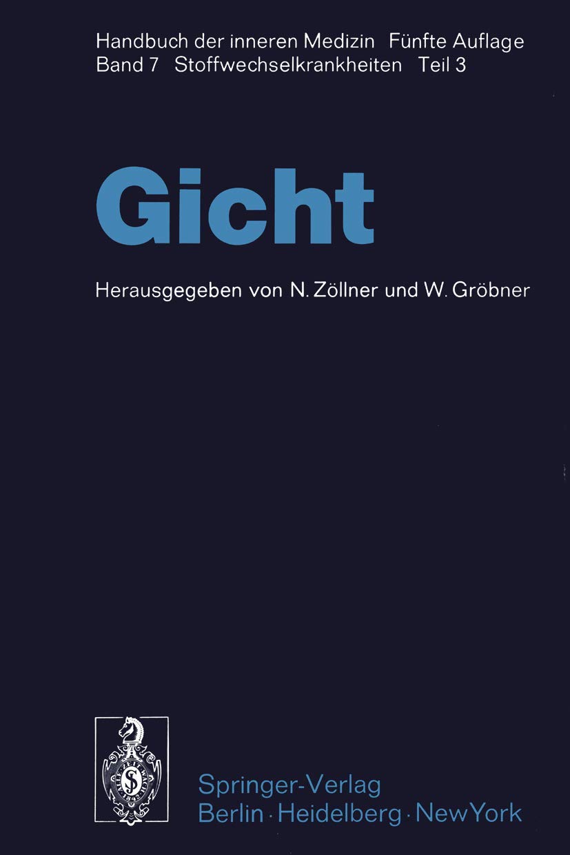 Gicht (Stoffwechselkrankheiten) Medicine