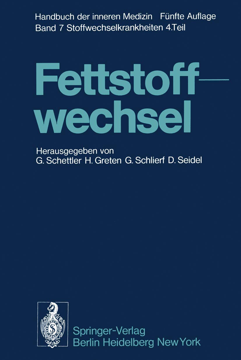 Fettstoffwechsel (Stoffwechselkrankheiten) Medicine