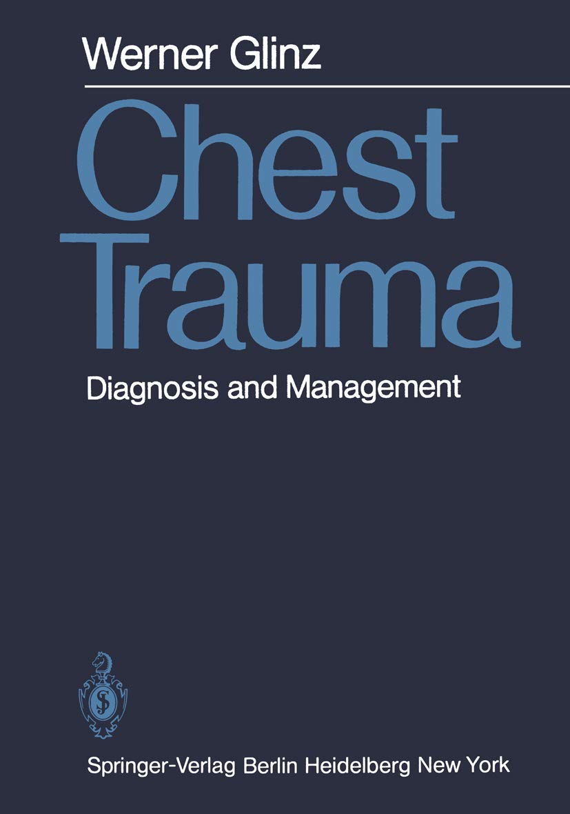 Chest Trauma: Diagnosis and Management Medicine