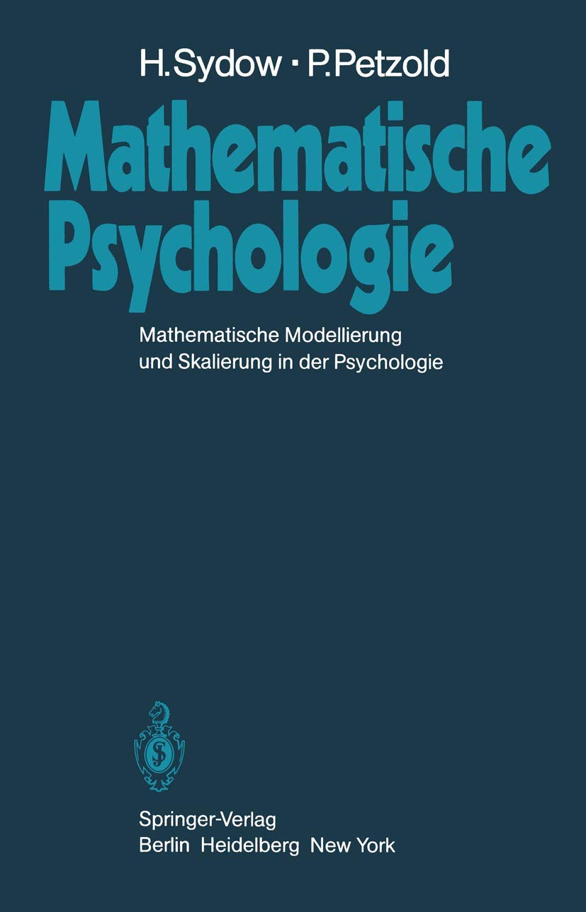 Mathematische Psychologie: Mathematische Modellierung und Skalierung in der Psychologie Law