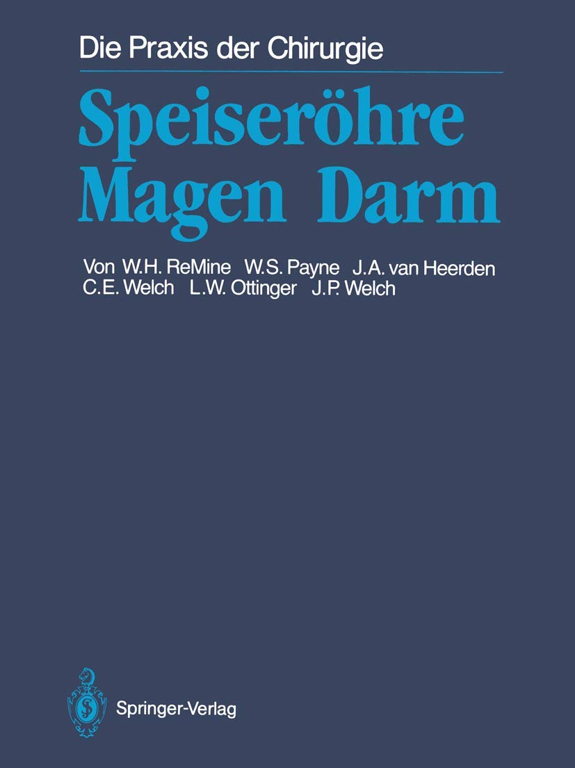 Speiseröhre Magen Darm (Die Praxis der Chirurgie) Medicine