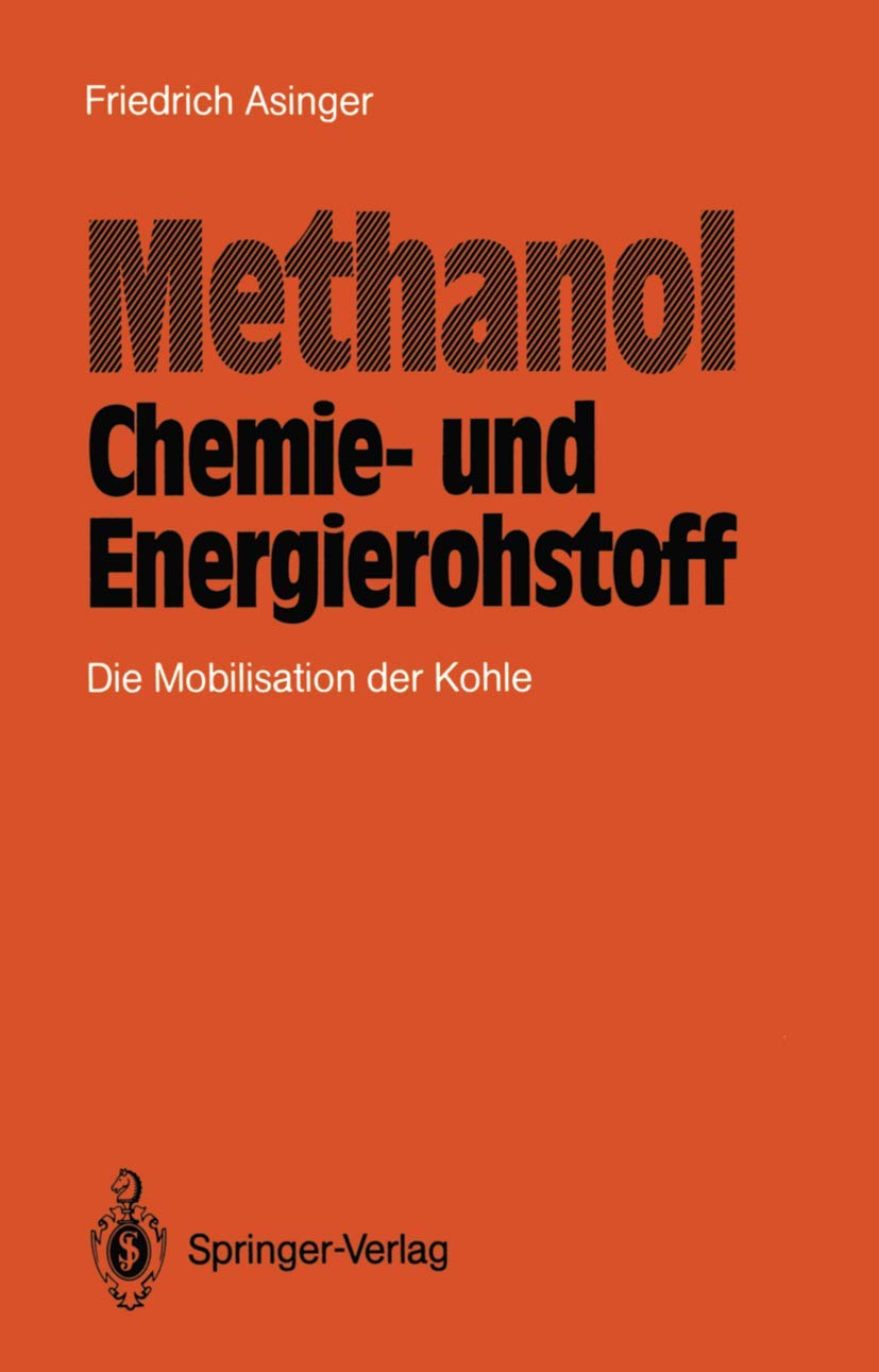 Methanol — Chemie- und Eneigierohstoff: Die Mobilisation der Kohle Business & Technology