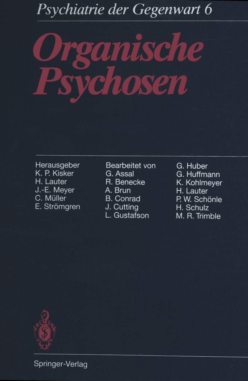 Organische Psychosen (Klinische Psychiatrie, Band 6) Medicine