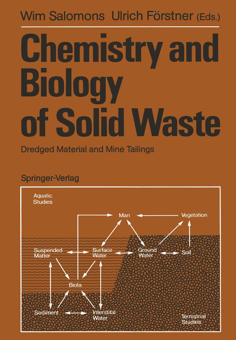 Chemistry and Biology of Solid Waste: Dredged Material and Mine Tailings Business & Technology