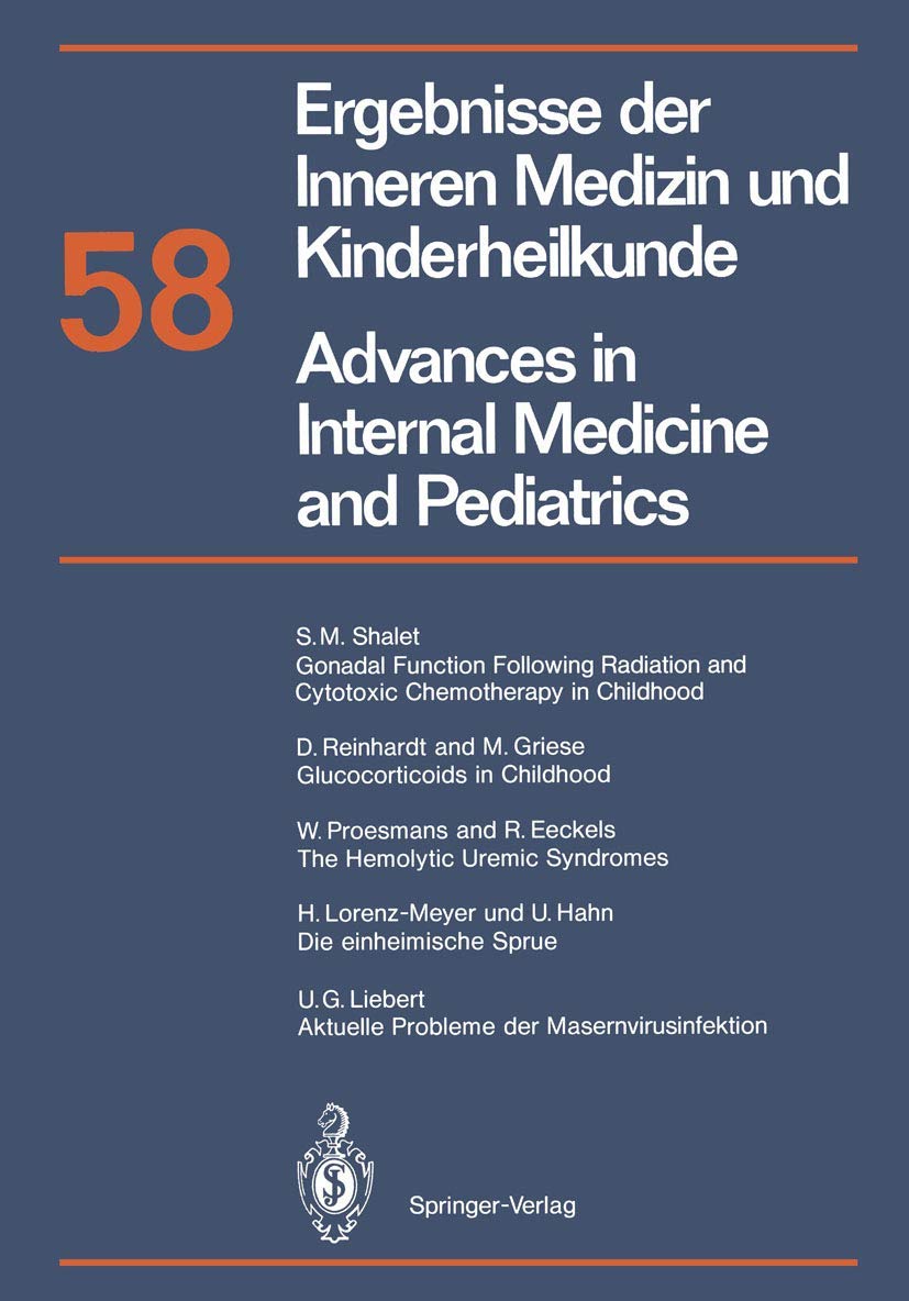 Ergebnisse der Inneren Medizin und Kinderheilkunde / Advances in Internal Medicine and Pediatrics (Ergebnisse der Inneren Medizin und Kinderheilkunde. ... in Internal Medicine and Pediatrics, Band 58) Medicine