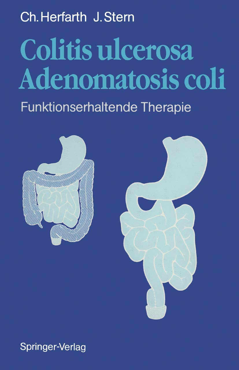 Colitis ulcerosa — Adenomatosis coli: Fünktionserhaltende Therapie Medicine