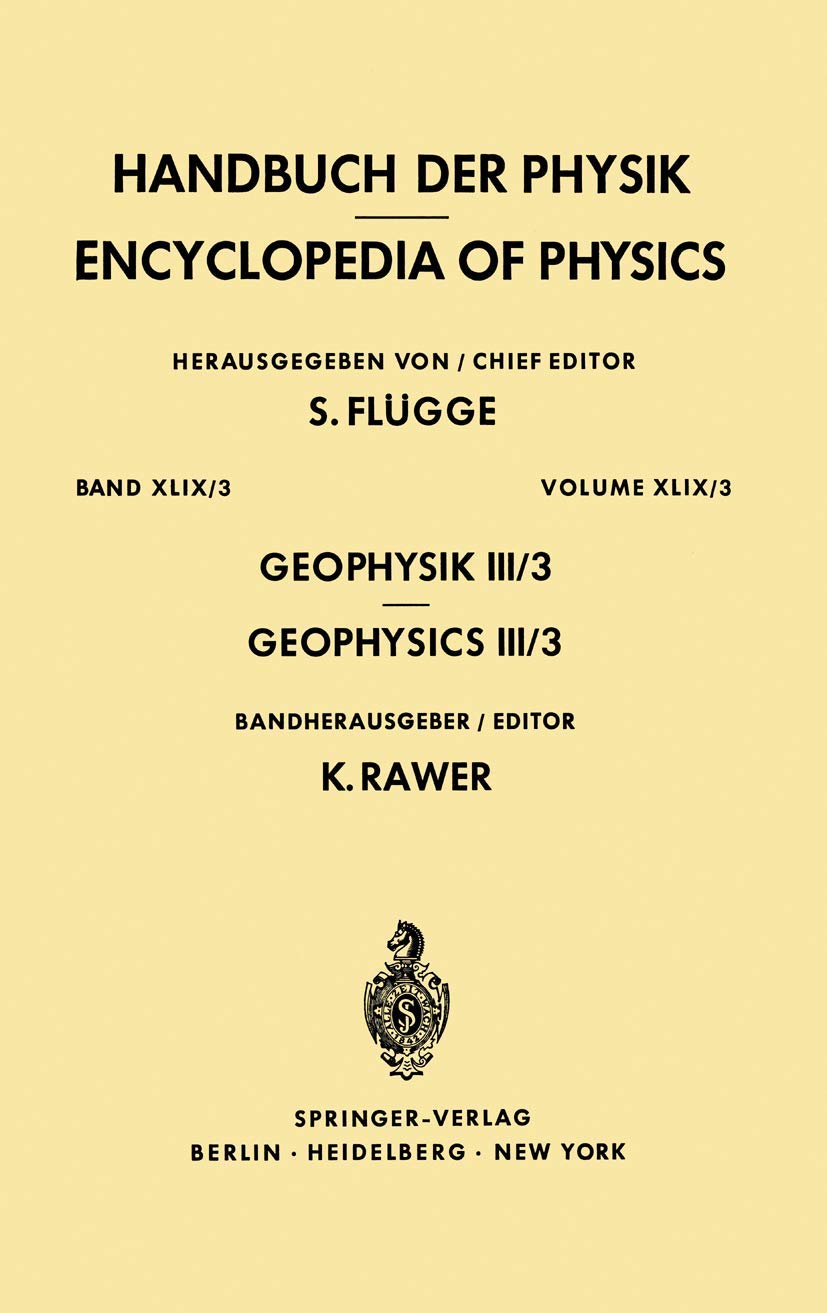 Geophysics III/Geophysik III: Part III/Teil III book