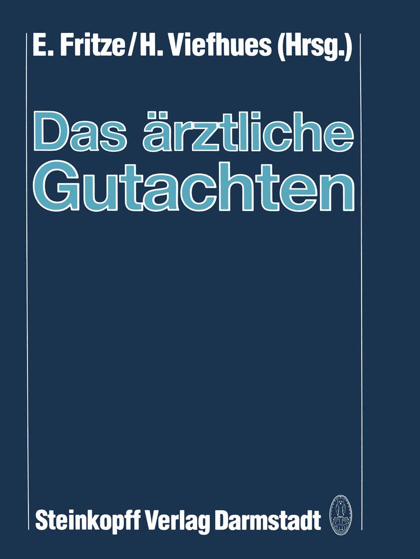 Das ärztliche Gutachten Medicine