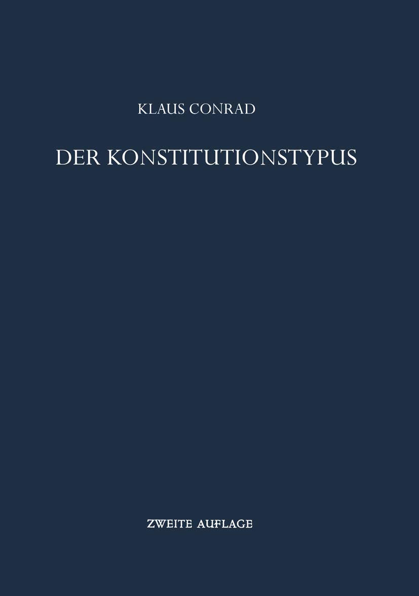 Der Konstitutionstypus: Theoretische Grundlegung und Praktische Bestimmung Health, Nutrition & Fitness