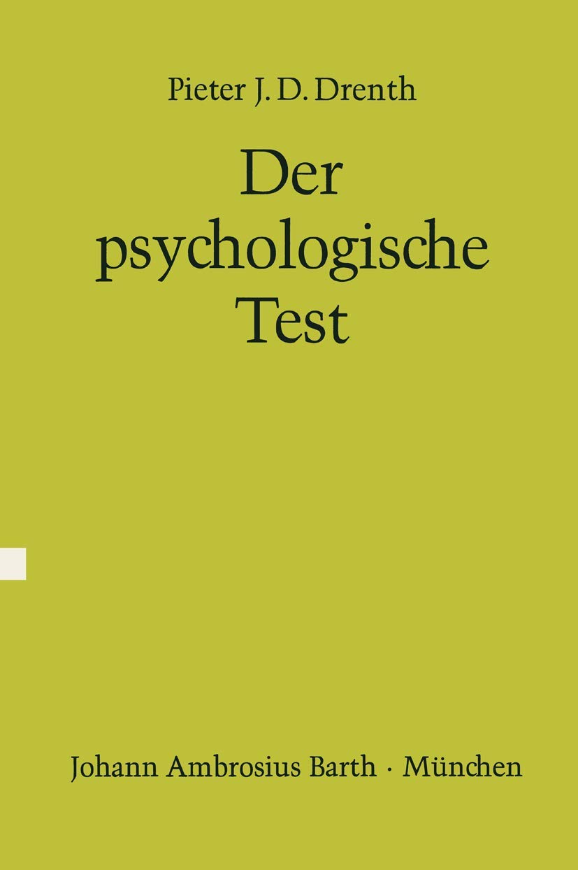 Der psychologische Test: Eine Einführung in seine Theorie und seine Anwendungen Psychology