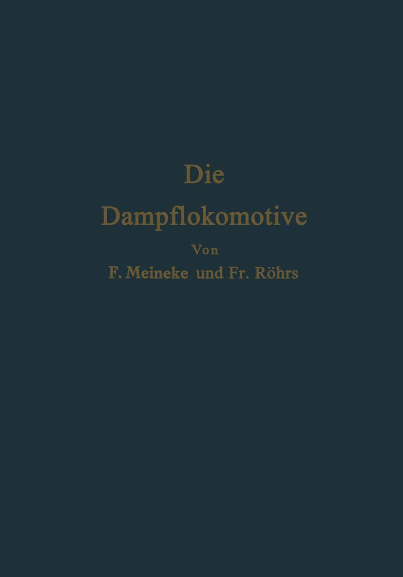 Die Dampflokomotive: Lehre und Gestaltung Media & Communication