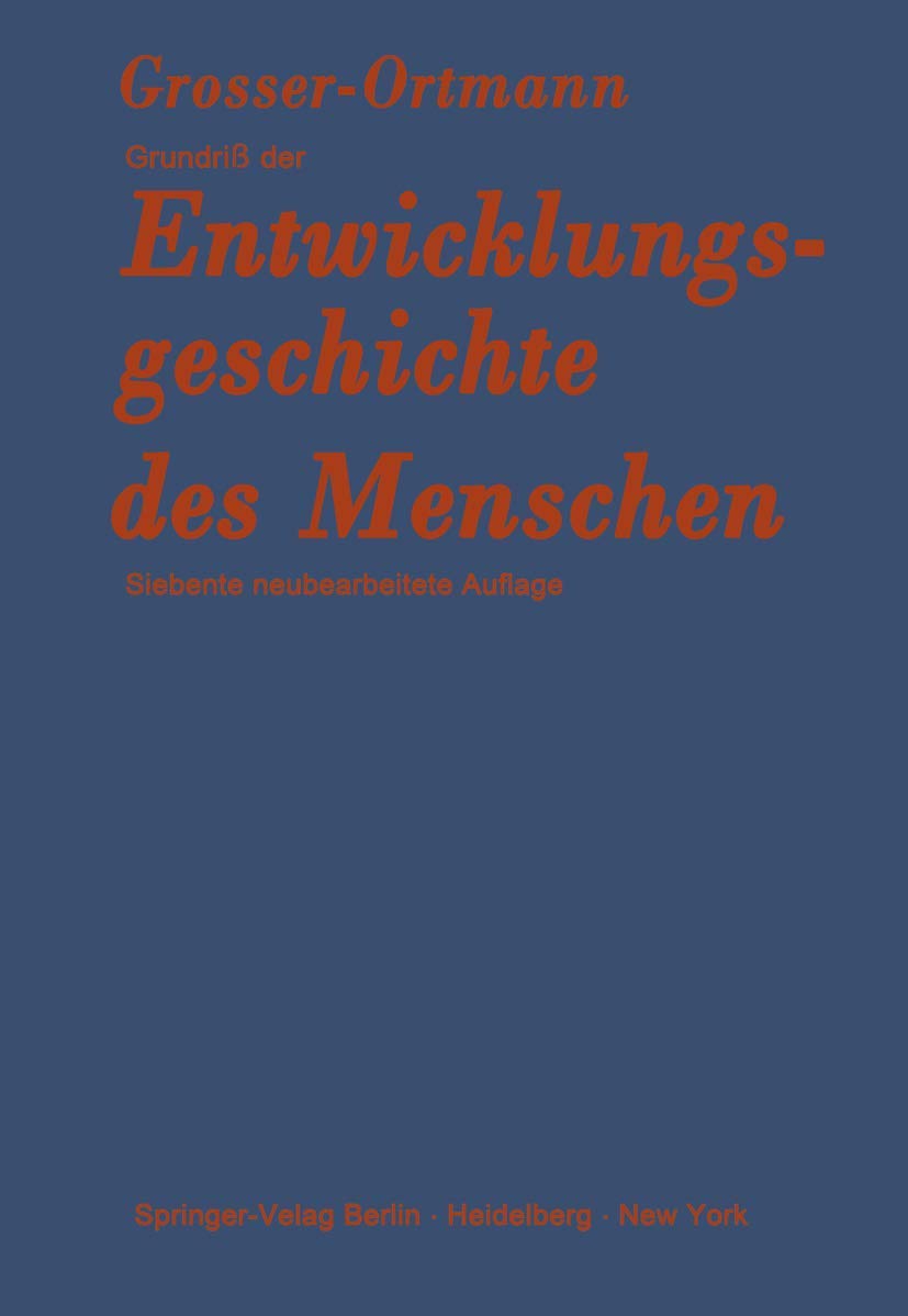 Grundriß der Entwicklungsgeschichte des Menschen Medicine