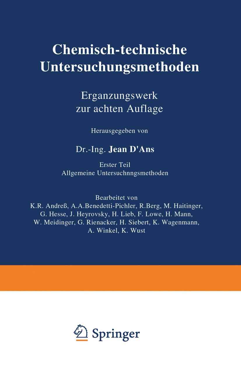 Chemisch-technische Untersuchungsmethoden Ergänzungswerk zur achten Auflage: Erster Teil Allgemeine Untersuchungsmethoden Medicine