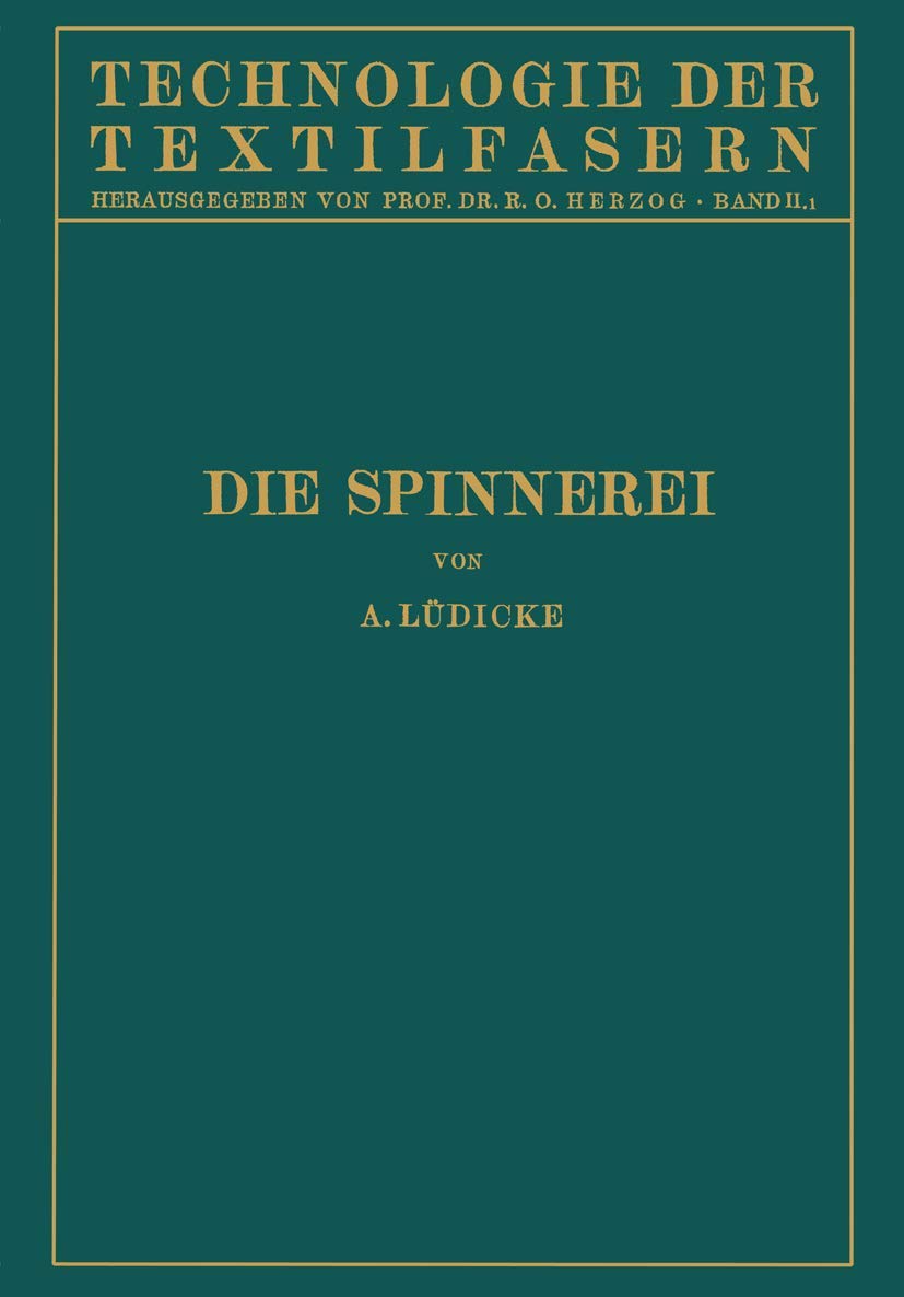 Die Spinnerei (Technologie der Textilfasern) Law