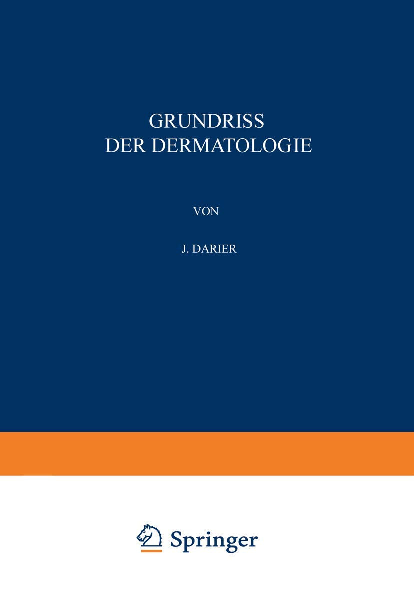 Grundriss der Dermatologie Medicine
