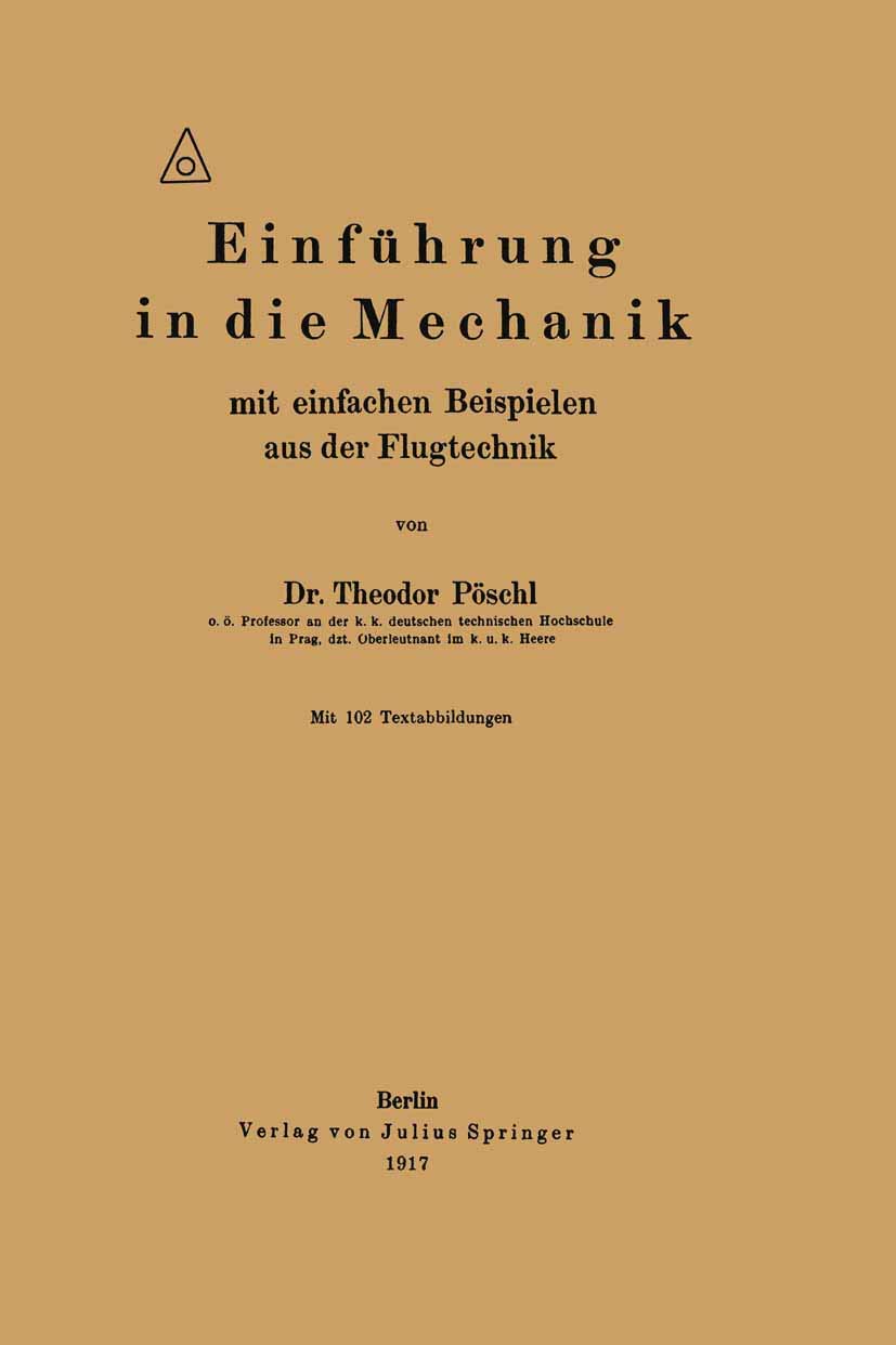 Einführung in die Mechanik mit einfachen Beispielen aus der Flugtechnik Business & Technology