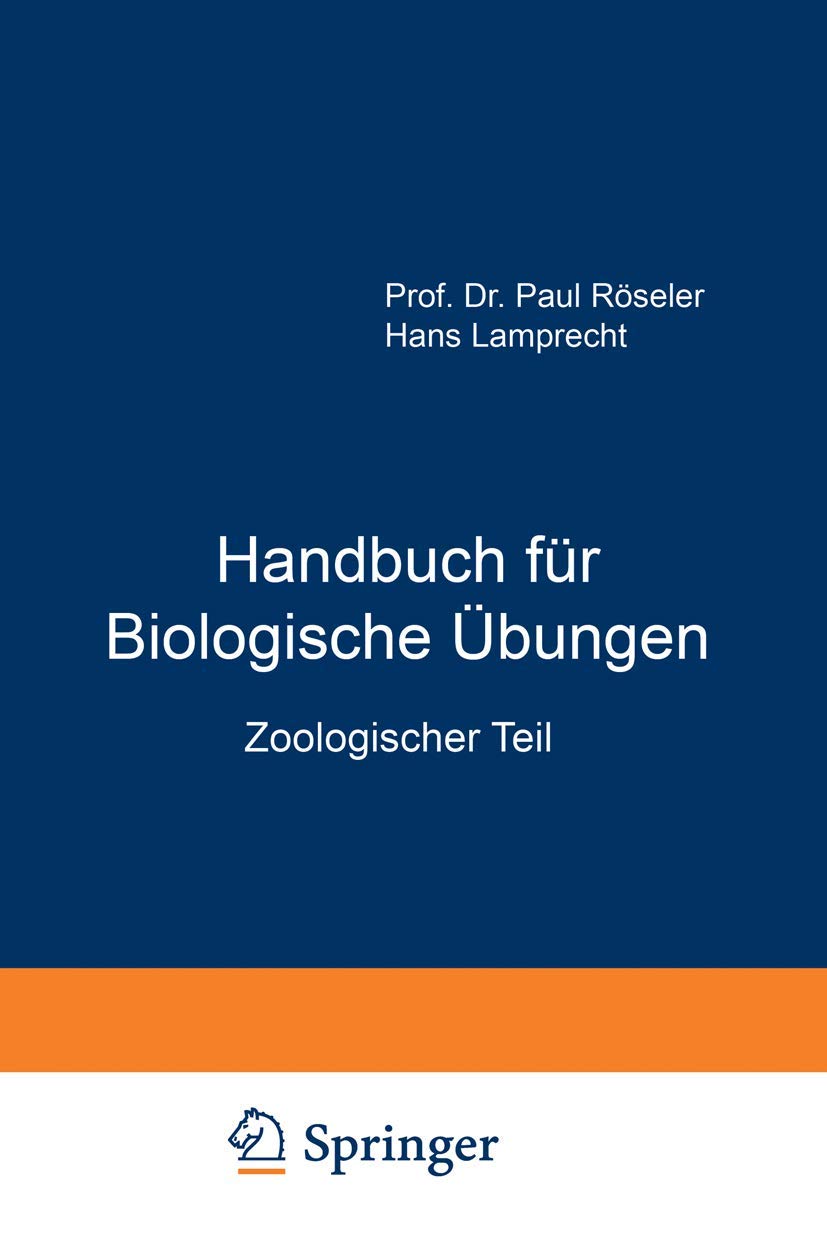 Handbuch für Biologische Übungen: Zoologischer Teil Medicine