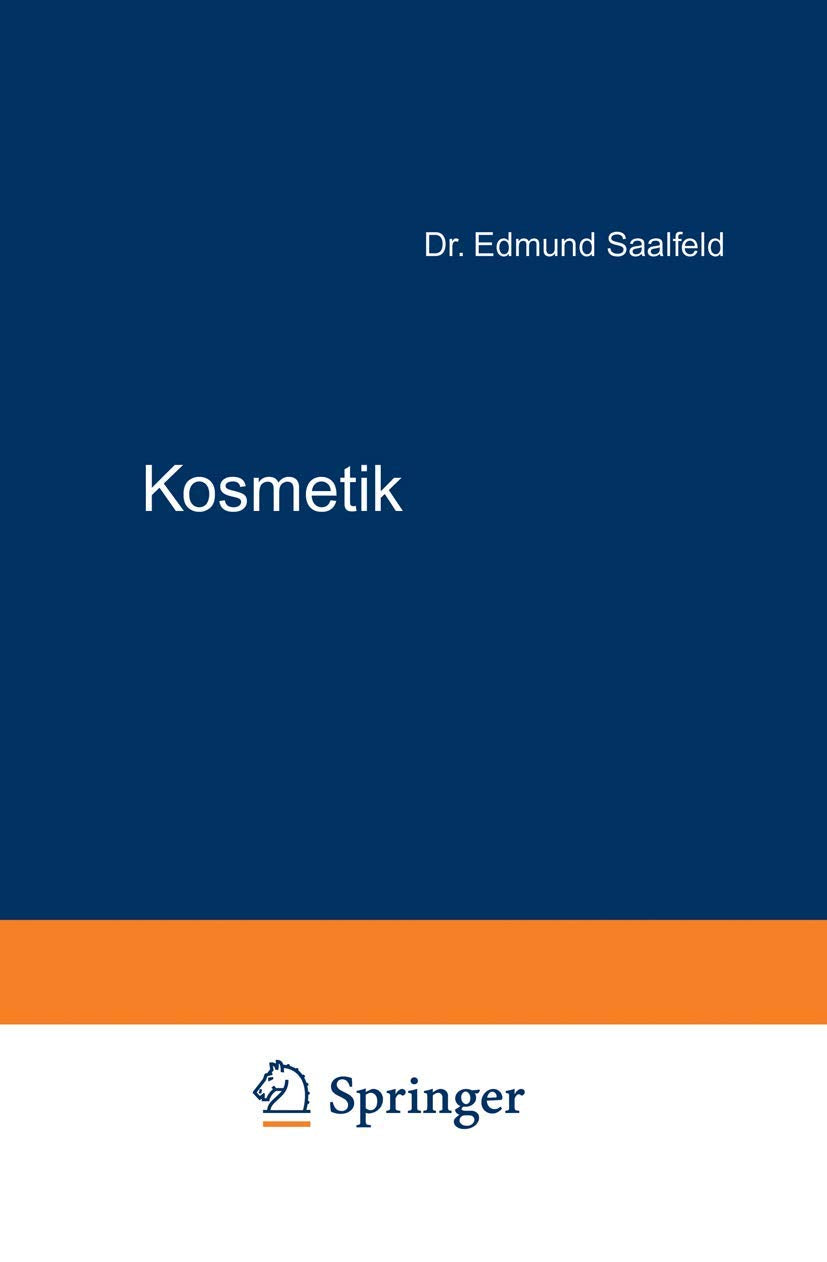 Kosmetik: Ein Leitfaden für Praktische Ärzte Medicine