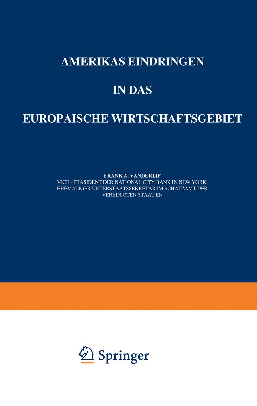 Amerikas Eindringen in Das Europäische Wirtschaftsgebiet Law