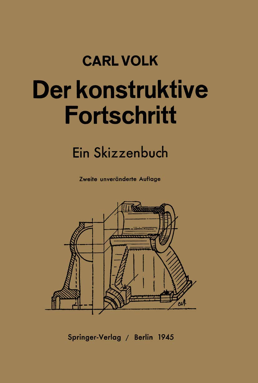 Der Konstruktive Fortschritt: Ein Skizzenbuch Business & Technology