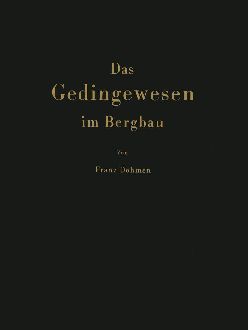Das Gedingewesen im Bergbau Media & Communication