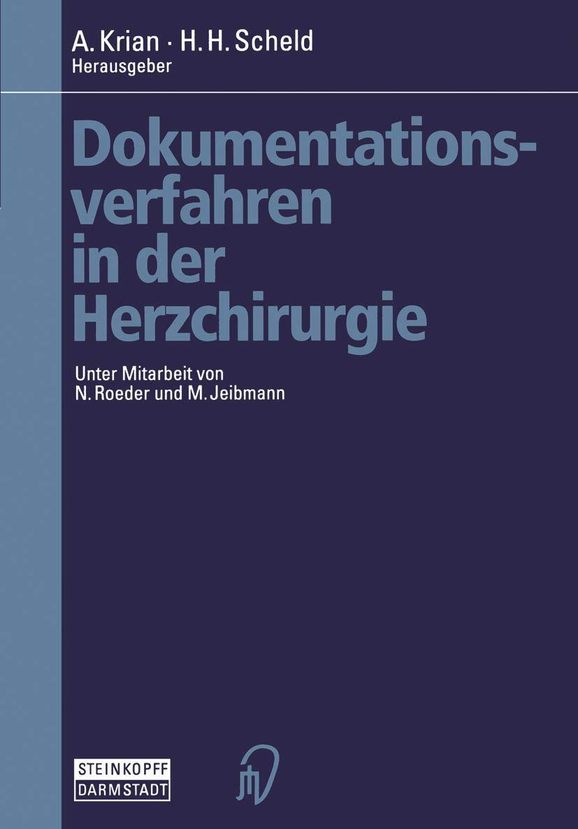 Dokumentationsverfahren in der Herzchirurgie Medicine