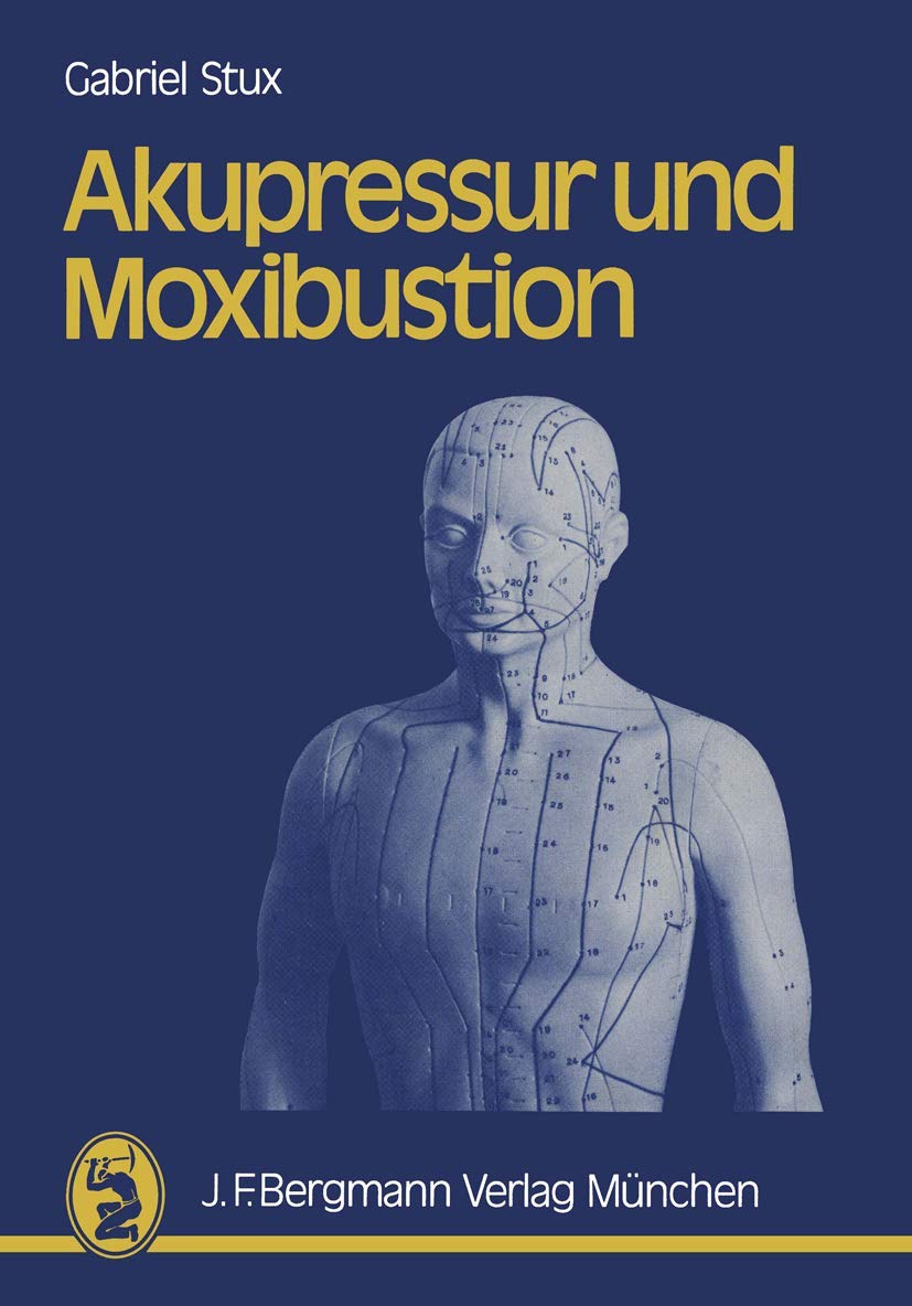Akupressur und Moxibustion Medicine