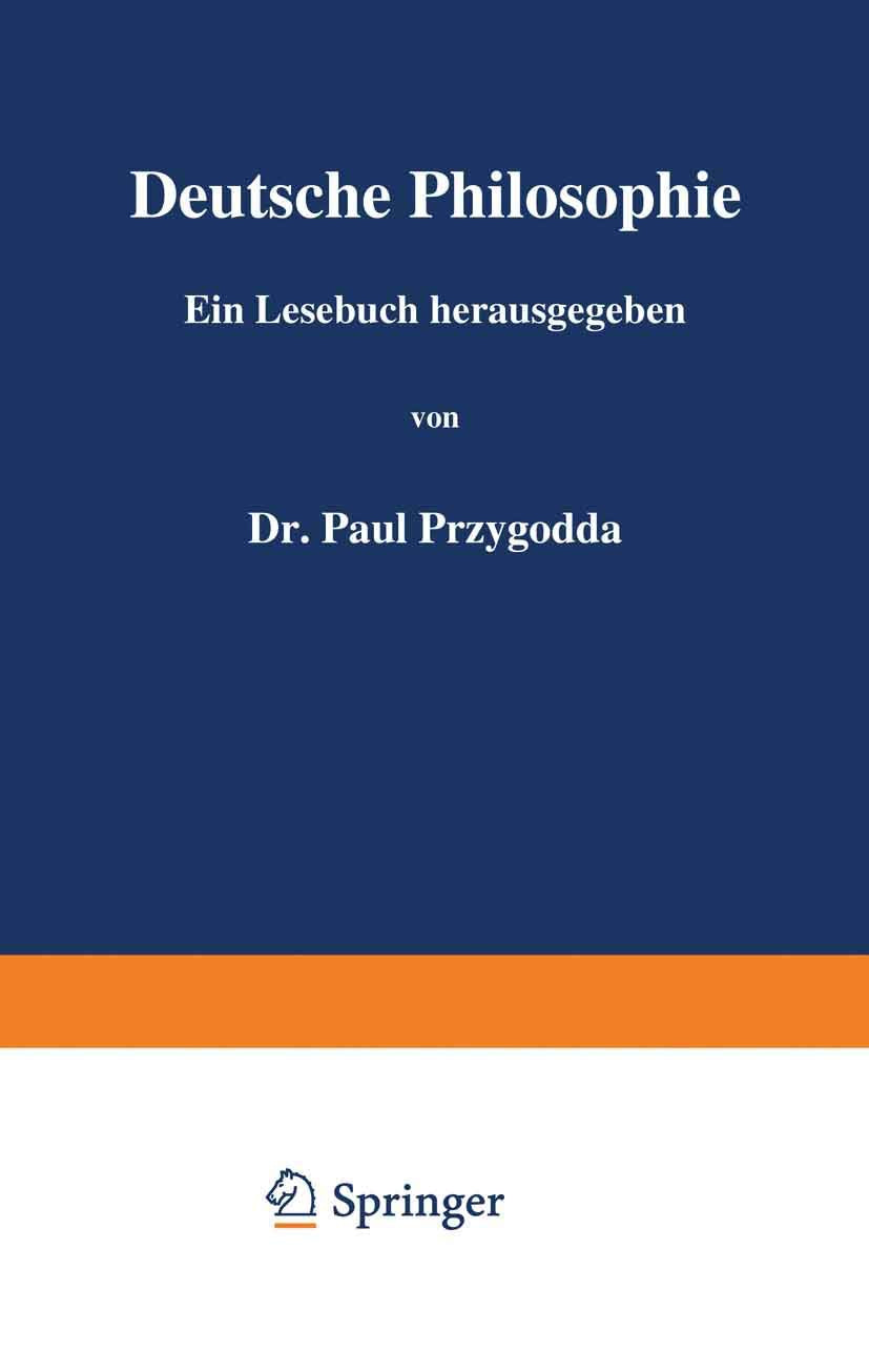 Deutsche Philosophie: Zweiter Band Politics & History
