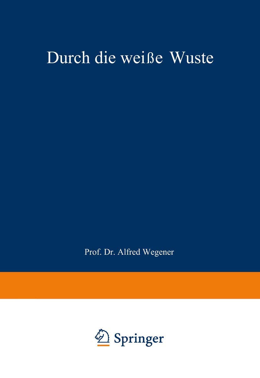 Durch die weiße Wüste: Die dänische Forschungsreise quer durch Nordgrönland 1912-13 (German Edition) Politics & History