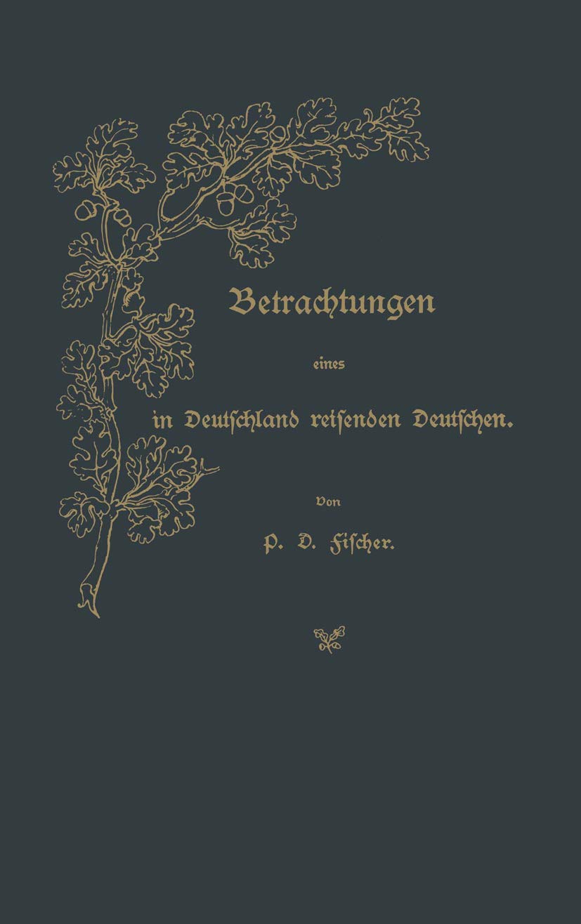 Betrachtungen eines in Deutschland reisenden Deutschen Mathematics