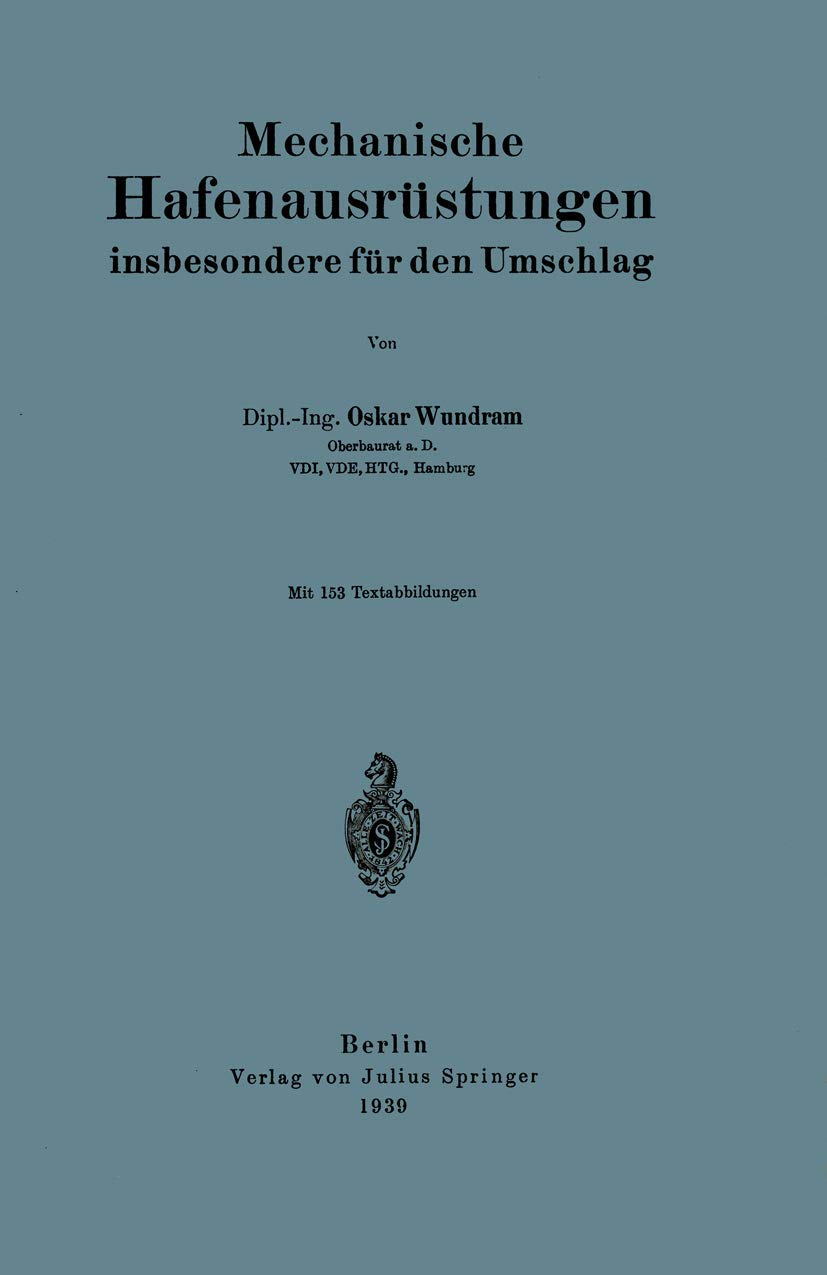 Mechanische Hafenausrüstungen insbesondere für den Umschlag Media & Communication