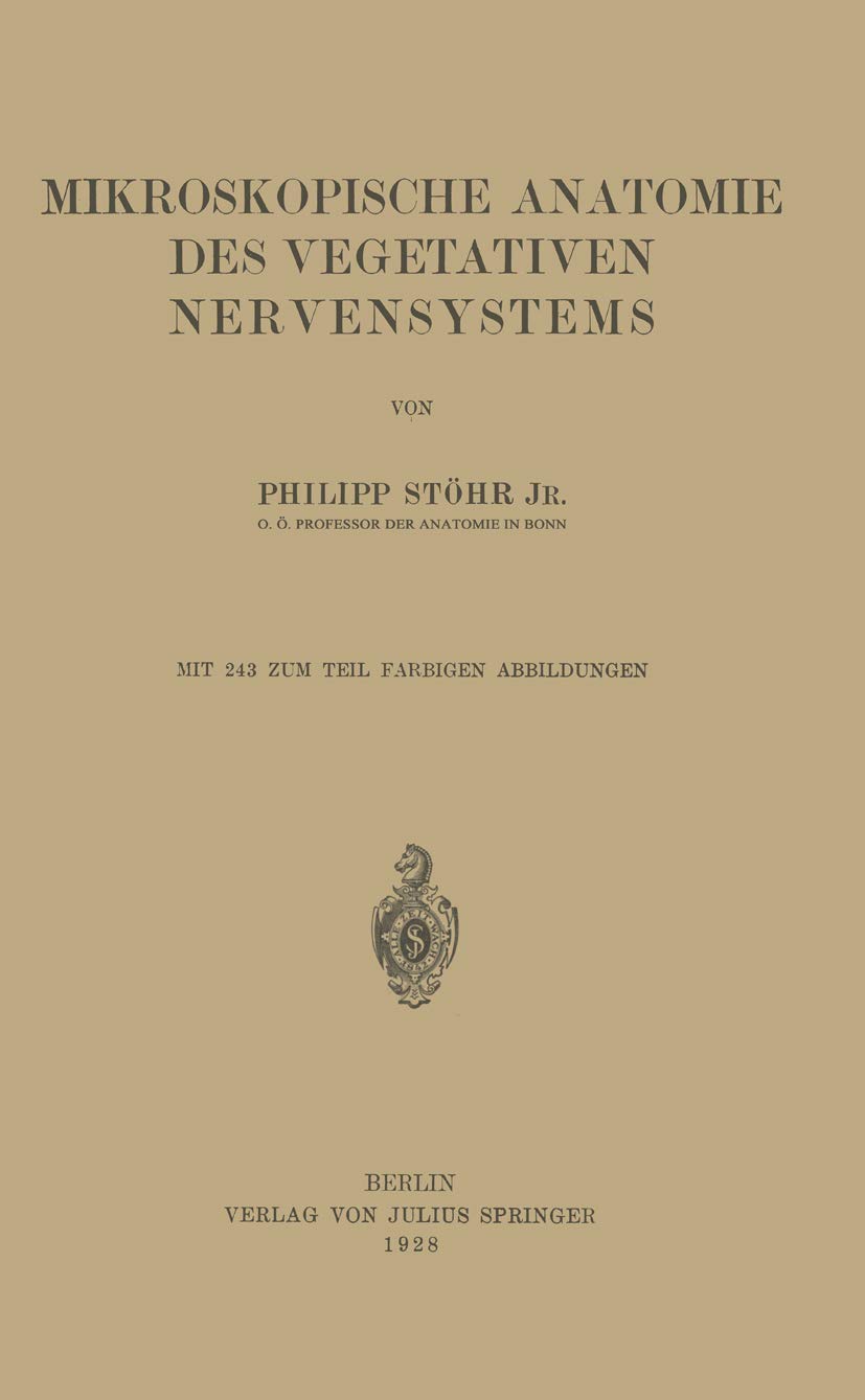 Mikroskopische Anatomie des vegetativen Nervensystems Medicine