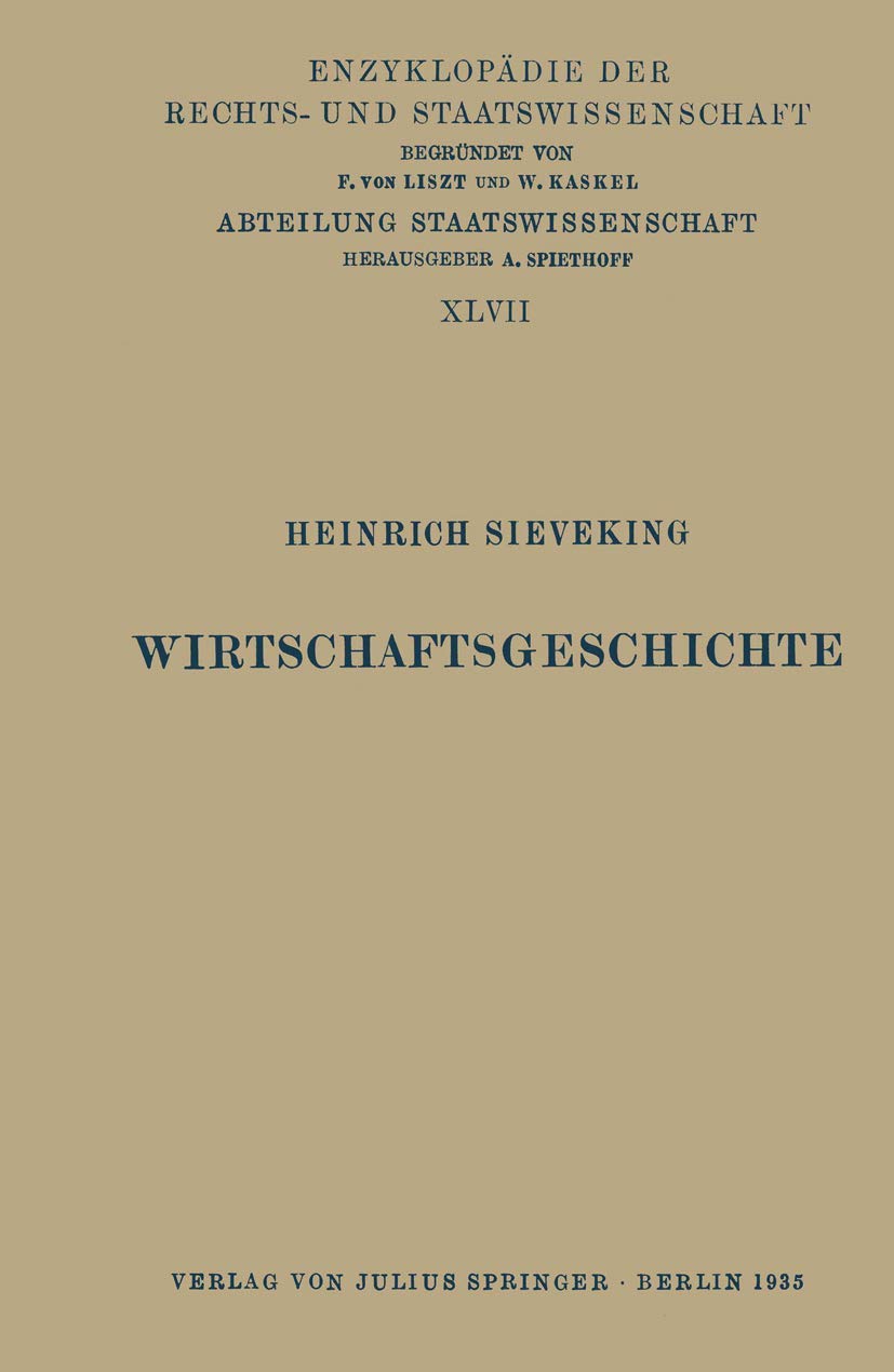 Wirtschaftsgeschichte (Enzyklopädie der Rechts- und Staatswissenschaft) Law