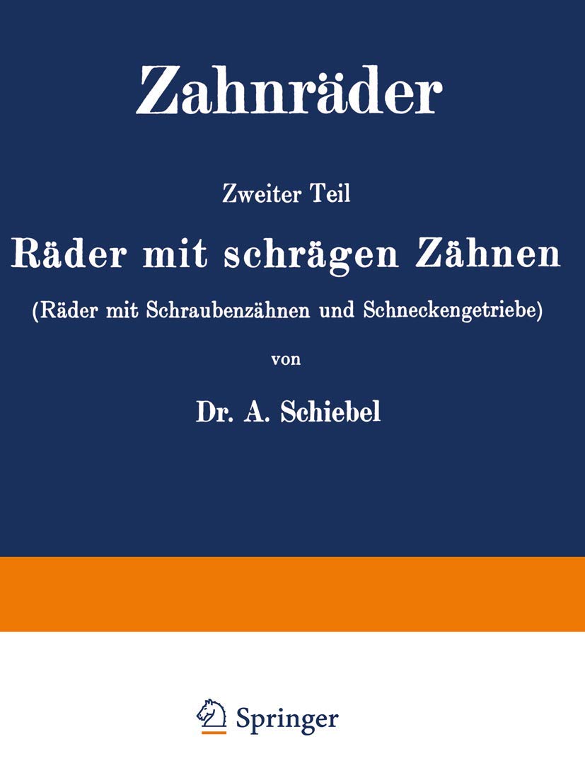 Zahnräder: Zweiter Teil Räder mit schrägen Zähnen (Räder mit Schraubenzähnen und Schneckengetriebe) Media & Communication