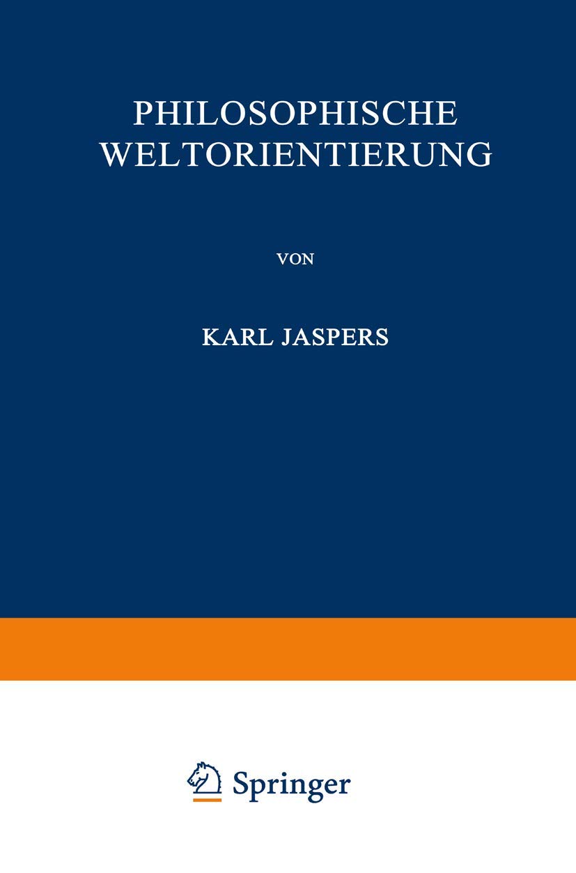 Philosophische Weltorientierung (German Edition) Politics & History