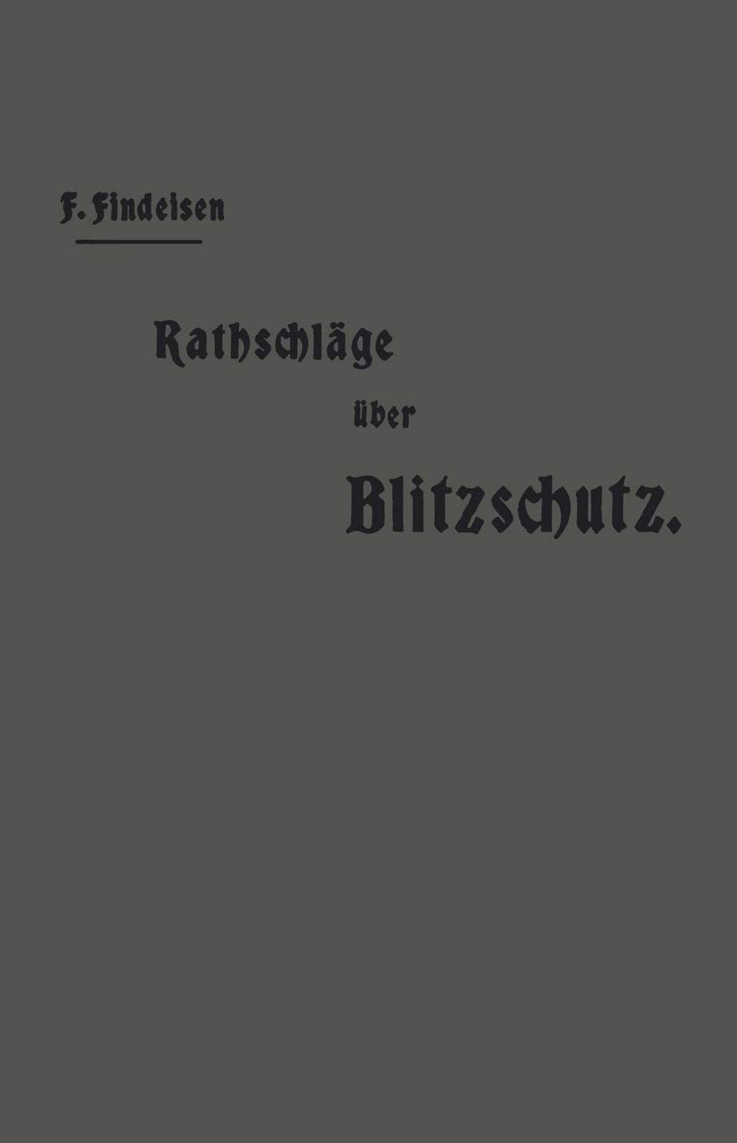 Rathschläge über den Blitzschutz der Gebäude Media & Communication