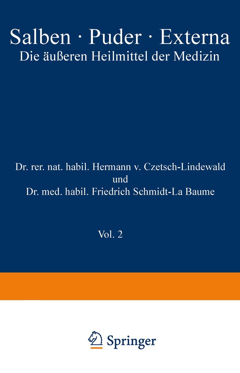 Salben · Puder · Externa: Die äußeren Heilmittel der Medizin Medicine