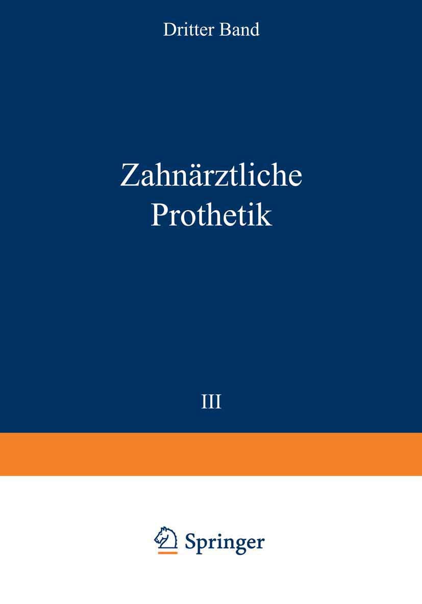 Zahnärztliche Prothetik Medicine
