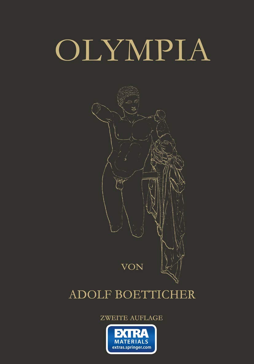 Olympia, Das Fest und Seine Stätte Politics & History